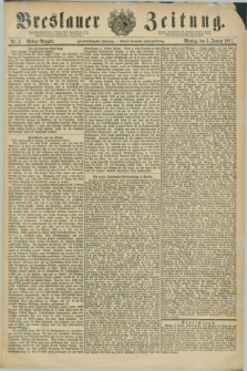 Breslauer Zeitung. Jg.62, Nr. 2 (3 Januar 1881) - Mittag-Ausgabe