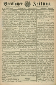 Breslauer Zeitung. Jg.62, Nr. 55 (3 Februar 1881) - Morgen-Ausgabe + dod.