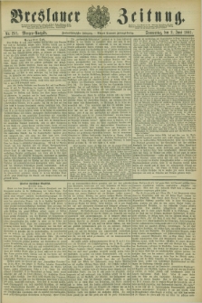 Breslauer Zeitung. Jg.62, Nr. 251 (2 Juni 1881) - Morgen-Ausgabe + dod.