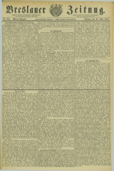 Breslauer Zeitung. Jg.62, Nr. 294 (28 Juni 1881) - Mittag-Ausgabe