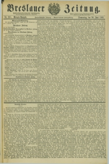 Breslauer Zeitung. Jg.62, Nr. 297 (30 Juni 1881) - Morgen-Ausgabe + dod.