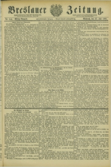 Breslauer Zeitung. Jg.62, Nr. 344 (27 Juli 1881) - Mittag-Ausgabe