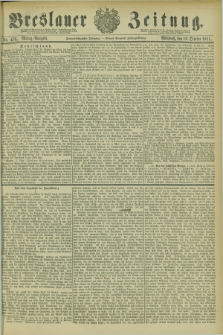 Breslauer Zeitung. Jg.62, Nr. 476 (12 October 1881) - Mittag-Ausgabe