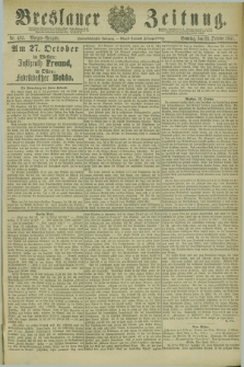 Breslauer Zeitung. Jg.62, Nr. 495 (23 October 1881) - Morgen-Ausgabe + dod.