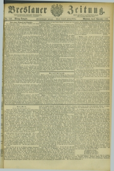 Breslauer Zeitung. Jg.62, Nr. 512 (2 November 1881) - Mittag-Ausgabe + wkładka