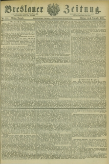Breslauer Zeitung. Jg.62, Nr. 516 (4 November 1881) - Mittag-Ausgabe