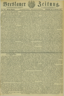 Breslauer Zeitung. Jg.62, Nr. 529 (12 November 1881) - Morgen-Ausgabe + dod.