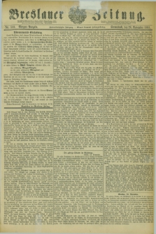 Breslauer Zeitung. Jg.62, Nr. 553 (26 November 1881) - Morgen-Ausgabe + dod.