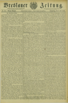 Breslauer Zeitung. Jg.66, Nr. 451 (2 Juli 1885) - Morgen-Ausgabe + dod.