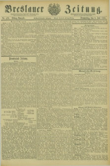 Breslauer Zeitung. Jg.66, Nr. 470 (9 Juli 1885) - Mittag-Ausgabe