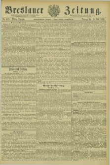Breslauer Zeitung. Jg.66, Nr. 473 (10 Juli 1885) - Mittag-Ausgabe + wkładka