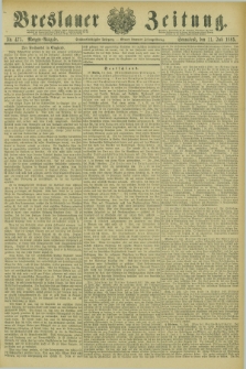 Breslauer Zeitung. Jg.66, Nr. 475 (11 Juli 1885) - Morgen-Ausgabe + dod.