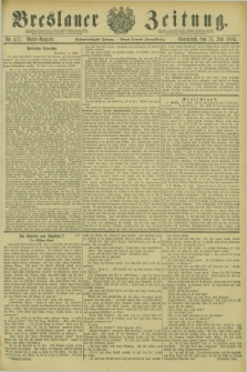 Breslauer Zeitung. Jg.66, Nr. 477 (11 Juli 1885) - Abend-Ausgabe