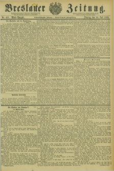 Breslauer Zeitung. Jg.66, Nr. 483 (14 Juli 1885) - Abend-Ausgabe
