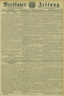 Breslauer Zeitung. Jg.66, Nr. 492 (17 Juli 1885) - Abend-Ausgabe