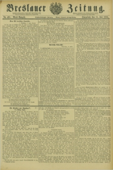 Breslauer Zeitung. Jg.66, Nr. 495 (18 Juli 1885) - Abend-Ausgabe