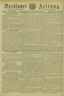 Breslauer Zeitung. Jg.66, Nr. 496 (19 Juli 1885) - Morgen-Ausgabe + dod.