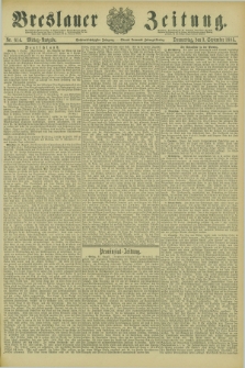 Breslauer Zeitung. Jg.66, Nr. 614 (3 September 1885) - Mittag-Ausgabe