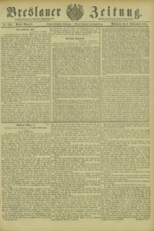 Breslauer Zeitung. Jg.66, Nr. 630 (9 September 1885) - Abend-Ausgabe