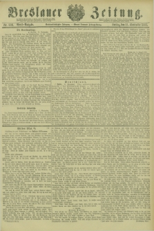 Breslauer Zeitung. Jg.66, Nr. 636 (11 September 1885) - Abend-Ausgabe