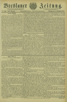 Breslauer Zeitung. Jg.66, Nr. 645 (15 September 1885) - Abend-Ausgabe