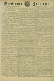 Breslauer Zeitung. Jg.66, Nr. 649 (17 September 1885) - Morgen-Ausgabe + dod. + wkładka