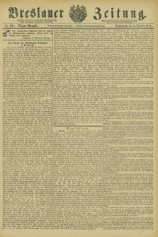 Breslauer Zeitung. Jg.66, Nr. 691 (3 October 1885) - Morgen-Ausgabe + dod. + wkładka