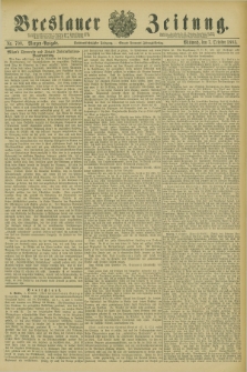 Breslauer Zeitung. Jg.66, Nr. 700 (7 October 1885) - Morgen-Ausgabe + dod.