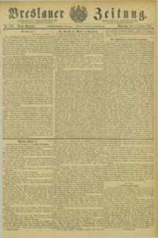 Breslauer Zeitung. Jg.66, Nr. 702 (7 October 1885) - Abend-Ausgabe