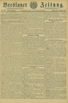 Breslauer Zeitung. Jg.66, Nr. 707 (9 October 1885) - Mittag-Ausgabe