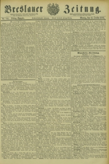 Breslauer Zeitung. Jg.66, Nr. 713 (12 October 1885) - Mittag-Ausgabe