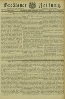 Breslauer Zeitung. Jg.66, Nr. 714 (12 October 1885) - Abend-Ausgabe