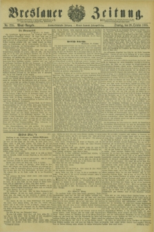 Breslauer Zeitung. Jg.66, Nr. 735 (20 October 1885) - Abend-Ausgabe