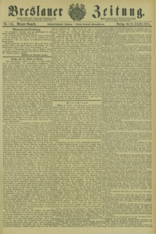 Breslauer Zeitung. Jg.66, Nr. 742 (23 October 1885) - Morgen-Ausgabe + dod.