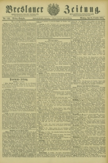 Breslauer Zeitung. Jg.66, Nr. 749 (26 October 1885) - Mittag-Ausgabe
