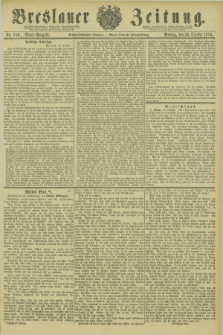 Breslauer Zeitung. Jg.66, Nr. 750 (26 October 1885) - Abend-Ausgabe