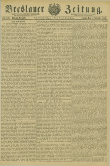 Breslauer Zeitung. Jg.66, Nr. 778 (6 November 1885) - Morgen-Ausgabe + dod.