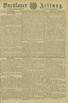 Breslauer Zeitung. Jg.66, Nr. 780 (6 November 1885) - Abend-Ausgabe