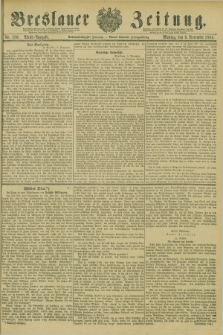 Breslauer Zeitung. Jg.66, Nr. 786 (9 November 1885) - Abend-Ausgabe