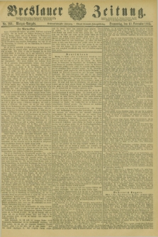 Breslauer Zeitung. Jg.66, Nr. 793 (12 November 1885) - Morgen-Ausgabe + dod.