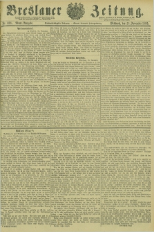 Breslauer Zeitung. Jg.66, Nr. 828 (25 November 1885) - Abend-Ausgabe