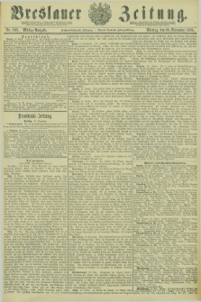 Breslauer Zeitung. Jg.66, Nr. 839 (30 November 1885) - Mittag-Ausgabe