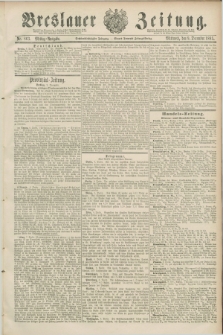 Breslauer Zeitung. Jg.66, Nr. 863 (9 December 1885) - Mittag-Ausgabe