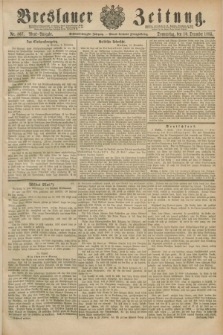 Breslauer Zeitung. Jg.66, Nr. 867 (10. December 1885) - Abend-Ausgabe