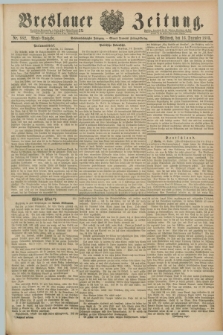 Breslauer Zeitung. Jg.66, Nr. 882 (16 December 1885) - Abend-Ausgabe