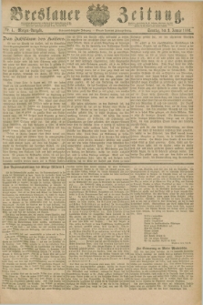 Breslauer Zeitung. Jg.67, Nr. 4 (3 Januar 1886) - Morgen-Ausgabe + dod.