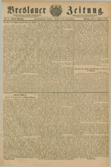 Breslauer Zeitung. Jg.67, Nr. 6 (4 Januar 1886) - Abend-Ausgabe