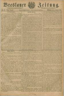 Breslauer Zeitung. Jg.67, Nr. 12 (6 Januar 1886) - Abend-Ausgabe