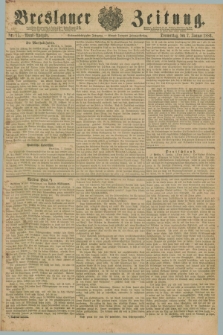 Breslauer Zeitung. Jg.67, Nr. 15 (7 Januar 1886) - Abend-Ausgabe