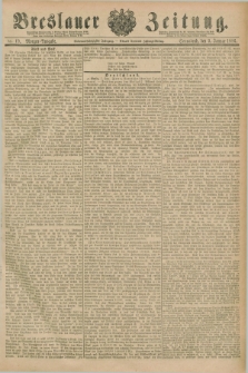 Breslauer Zeitung. Jg.67, Nr. 19 (9 Januar 1886) - Morgen-Ausgabe + dod.